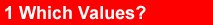 What Values